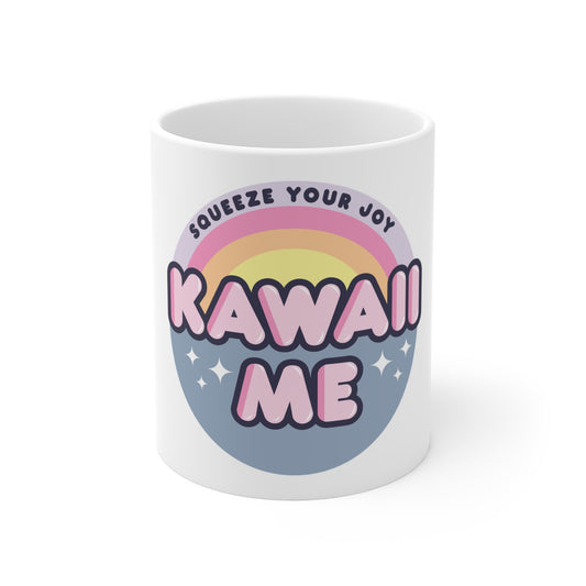 Kawaii Me Mug 11oz - Squeeze Your Joy